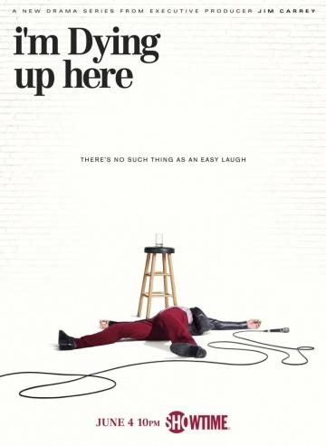     / I'm Dying Up Here (2017)