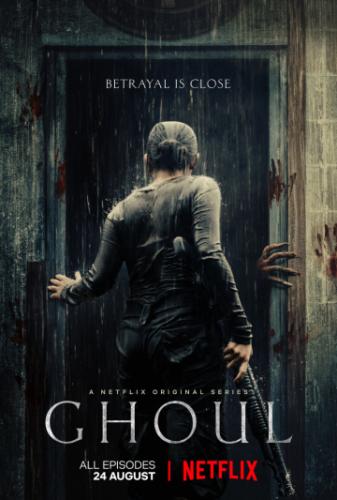   / Ghoul (2018)