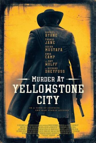    - / Murder at Yellowstone City (2022)