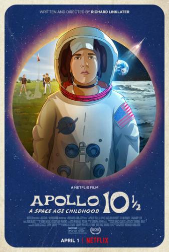  -10 1/2:    / Apollo 10 1/2: A Space Age Adventure (2022)