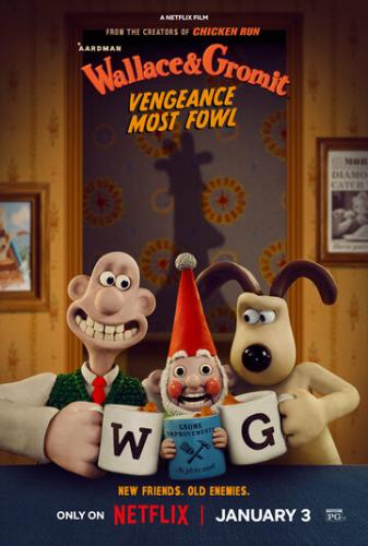    :    / Wallace and Gromit: Vengeance Most Fowl (2024)