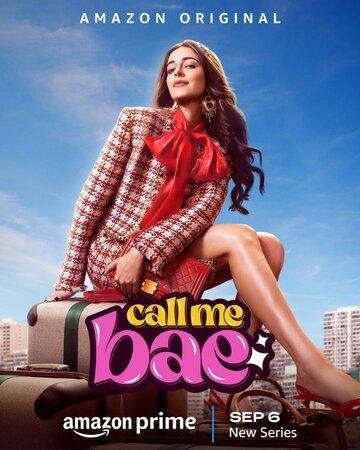     / Call Me Bae (2024)